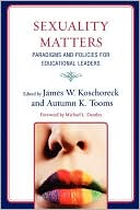 James Koschoreck: Sexuality Matters