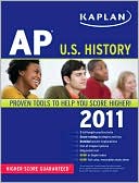 Book cover image of Kaplan AP U.S. History 2011 by Krista Dornbush