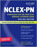 Book cover image of Kaplan NCLEX-PN 2010-2011 Edition: Strategies for the Practical Nursing Licensing Exam by Barbara J. Irwin