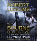 Book cover image of Robert Ludlum's The Bourne Objective (Bourne Series #8) by Eric Van Lustbader