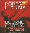 Book cover image of Robert Ludlum's The Bourne Deception (Bourne Series #7) by Eric Van Lustbader