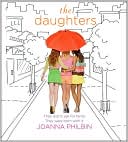 Book cover image of The Daughters (Daughters Series) by Joanna Philbin