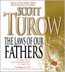 Book cover image of The Laws of Our Fathers by Scott Turow