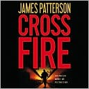 James Patterson: Cross Fire (Alex Cross Series #17)