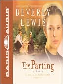 Book cover image of The Parting (Courtship of Nellie Fisher Series #1) by Beverly Lewis