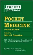 Book cover image of Pocket Medicine: The Massachusetts General Hospital Handbook of Internal Medicine by Marc S. Sabatine
