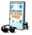 Michael Palmer: The Second Opinion [With Earbuds]