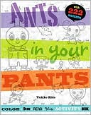 Yukiko Kido: Ants in Your Pants: A Read-and-Learn Coloring Book