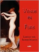 Book cover image of Venus in Furs by Leopold von Sacher-Masoch