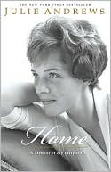 Book cover image of Home: A Memoir of My Early Years by Julie Andrews