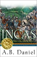 A. B. Daniel: The Gold of Cuzco (Incas Series, Book 2)