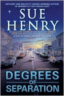 Book cover image of Degrees of Separation (Jessie Arnold Series #12) by Sue Henry