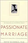 David Schnarch: Passionate Marriage: Keeping Love & Intimacy Alive in Committed Relationships