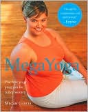 Book cover image of MegaYoga by Megan Garcia