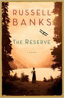 Russell Banks: Reserve