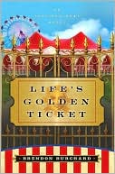 Brendon Burchard: Life's Golden Ticket: An Inspirational Novel