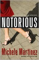 Book cover image of Notorious by Michele Martinez