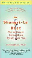 Book cover image of The Shangri-La Diet: The No-Hunger, Eat-Anything Weight-Loss Plan by Seth Roberts