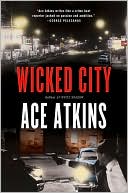 Book cover image of Wicked City by Ace Atkins