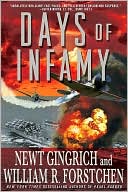 Book cover image of Days of Infamy by Newt Gingrich