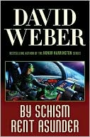 Book cover image of By Schism Rent Asunder (Safehold Series #2) by David Weber
