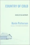 Book cover image of Country of Cold by Kevin Patterson