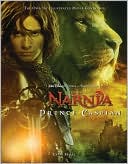 Book cover image of Chronicles of Narnia: Prince Caspian: The Official Illustrated Movie Companion by Ernie Malik