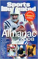 Sports Illustrated: Sports Illustrated Almanac 2008