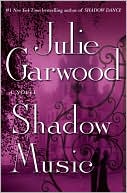 Book cover image of Shadow Music by Julie Garwood