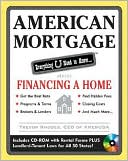Book cover image of American Mortgage: Everything U Need to Know about Purchasing and Refinancing a Home by Trevor Rhodes