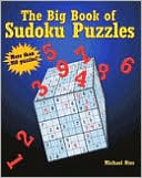 Book cover image of The Big Book of Sudoku Puzzles by Michael Rios