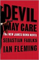 Book cover image of Devil May Care (James Bond 007 Series) by Sebastian Faulks