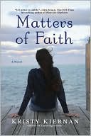 Book cover image of Matters of Faith by Kristy Kiernan