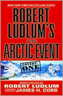 Book cover image of Robert Ludlum's The Arctic Event (Covert-One Series #7) by Robert Ludlum