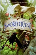 Book cover image of Sword Quest (Swordbird Series) by Nancy Yi Fan