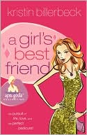 Book cover image of A Girl's Best Friend (Spa Girls Series #2) by Kristin Billerbeck
