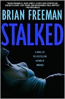 Book cover image of Stalked by Brian Freeman