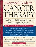 Malin Dollinger: Everyone's Guide to Cancer Therapy: How Cancer is Diagnosed, Treated, and Managed Day to Day, 4th Edition