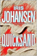 Book cover image of Quicksand (Eve Duncan Series #8) by Iris Johansen