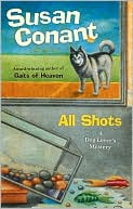 Book cover image of All Shots (Dog Lover's Series #18) by Susan Conant