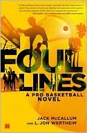 Book cover image of Foul Lines: A Pro Basketball Novel by Jack McCallum