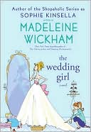 Book cover image of The Wedding Girl by Madeleine Wickham