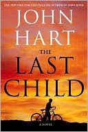 Book cover image of The Last Child by John Hart