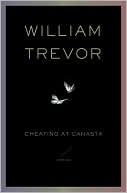 Book cover image of Cheating at Canasta by William Trevor