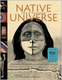 Gerald McMaster: Native Universe: Voices of Indian America