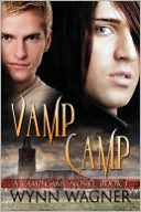 Book cover image of Vamp Camp by Wynn Wagner