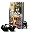 Christine Sullivan: Saving Cinnamon: The Amazing True Story of a Missing Military Puppy and the Desperate Mission to Bring Her Home