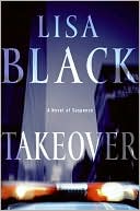 Book cover image of Takeover by Lisa Black