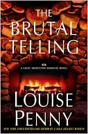 Book cover image of The Brutal Telling (Armand Gamache Series #5) by Louise Penny