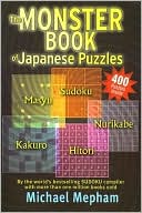 Book cover image of The Monster Book of Japanese Puzzles by Michael Mepham